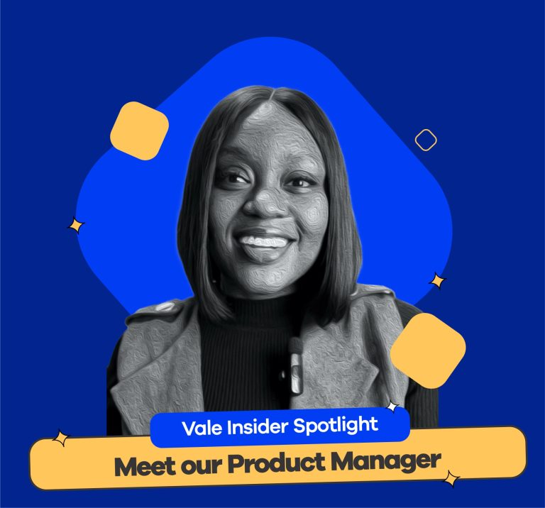 Read more about the article Vale Insider Spotlight: Meet Our Product Manager  